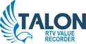 Talon RTV Value Recording Systems